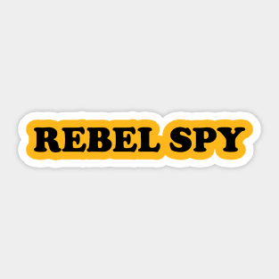 Rebel Spy Sticker